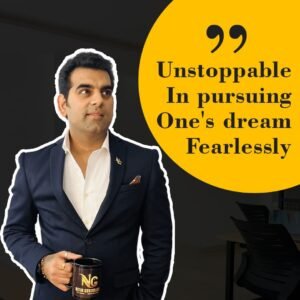 Unstoppable in pursuing one's dream fearlessly